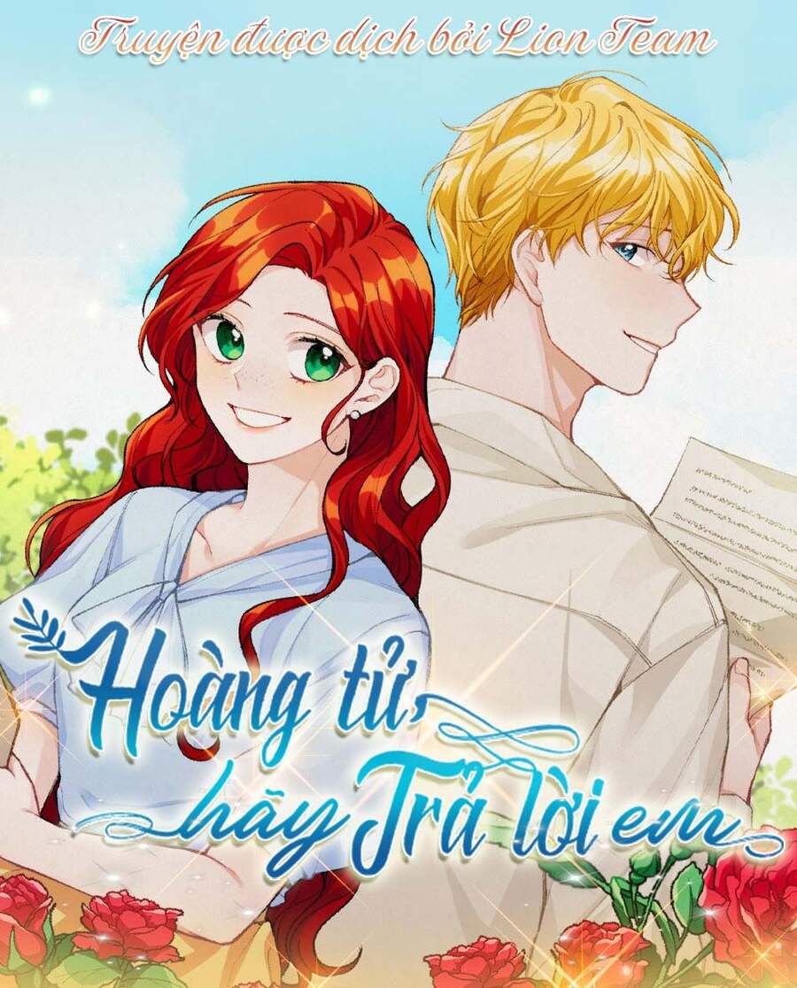 Hãy Trả Lời Em, Hoàng Tử! Chapter 25 - Trang 2