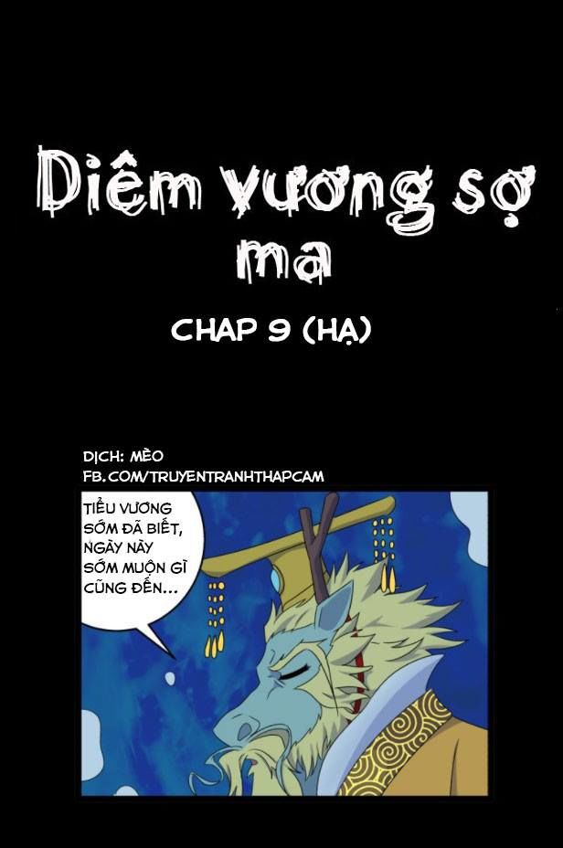 Diêm Vương Sợ Ma Chapter 9.5 - Trang 2