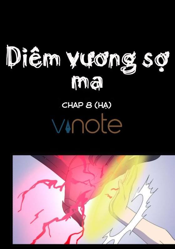 Diêm Vương Sợ Ma Chapter 8.5 - Trang 2