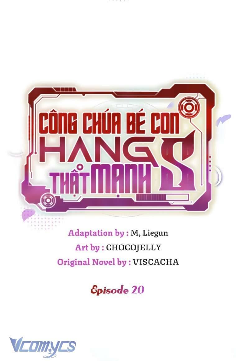 Công Chúa Bé Con Hạng S Thật Mạnh Chapter 20 - Trang 2