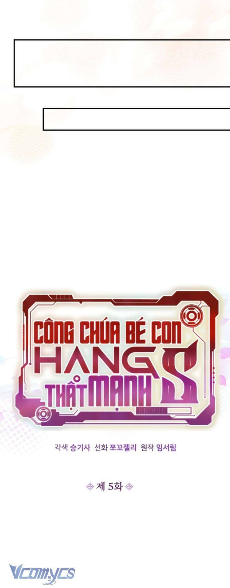 Công Chúa Bé Con Hạng S Thật Mạnh Chapter 5 - Trang 2