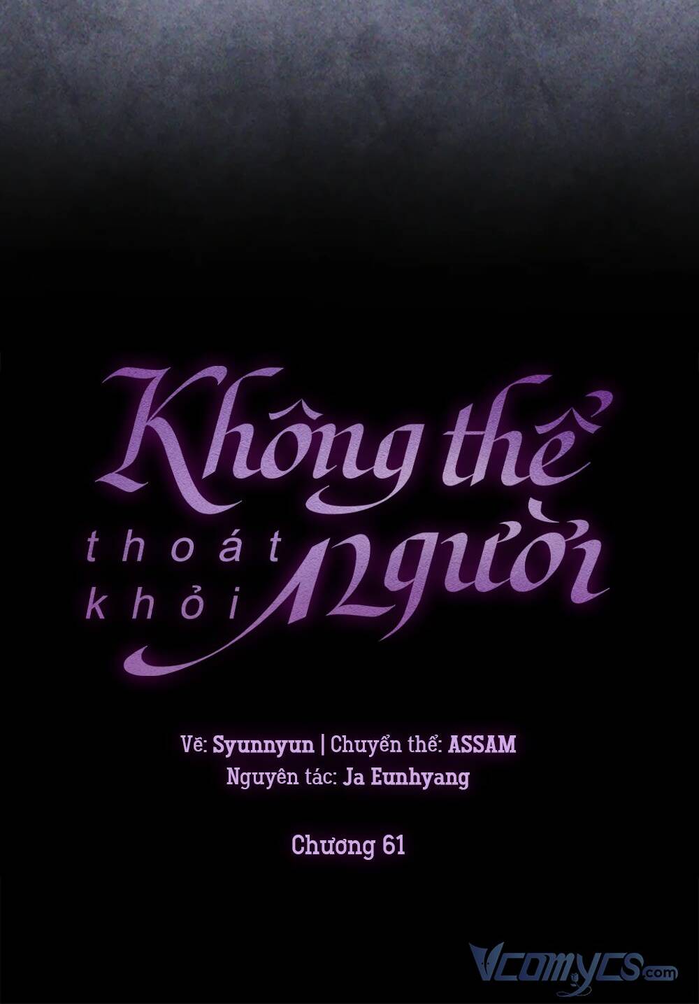 Không Thể Thoát Khỏi Người Chapter 61 - Trang 2