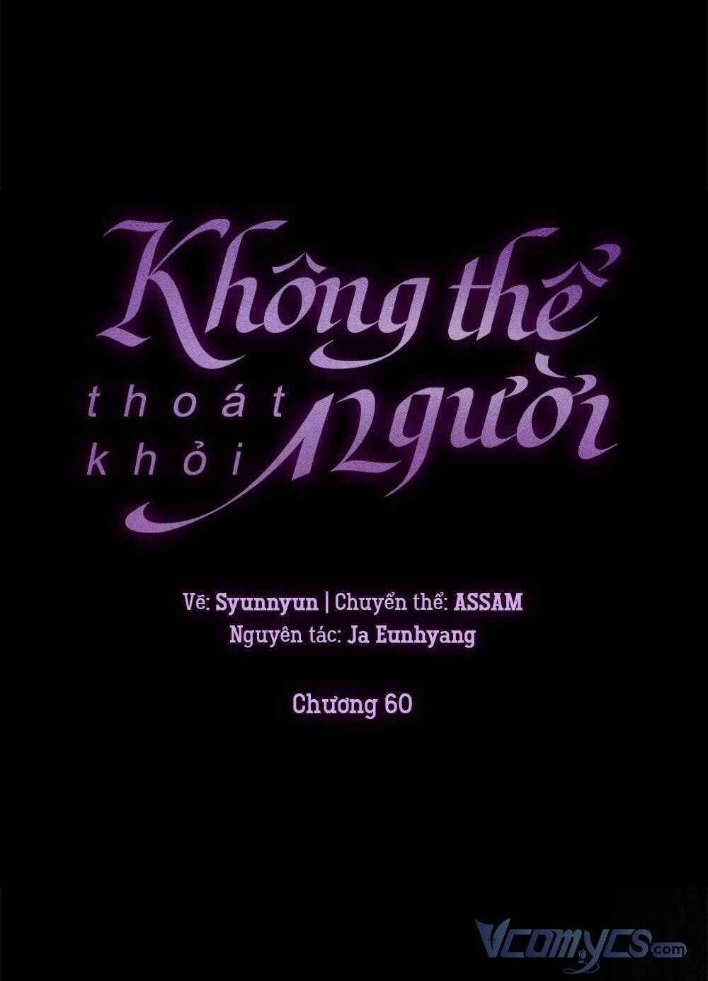 Không Thể Thoát Khỏi Người Chapter 60 - Trang 2