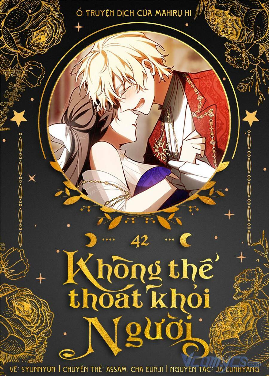 Không Thể Thoát Khỏi Người Chapter 42 - Trang 2