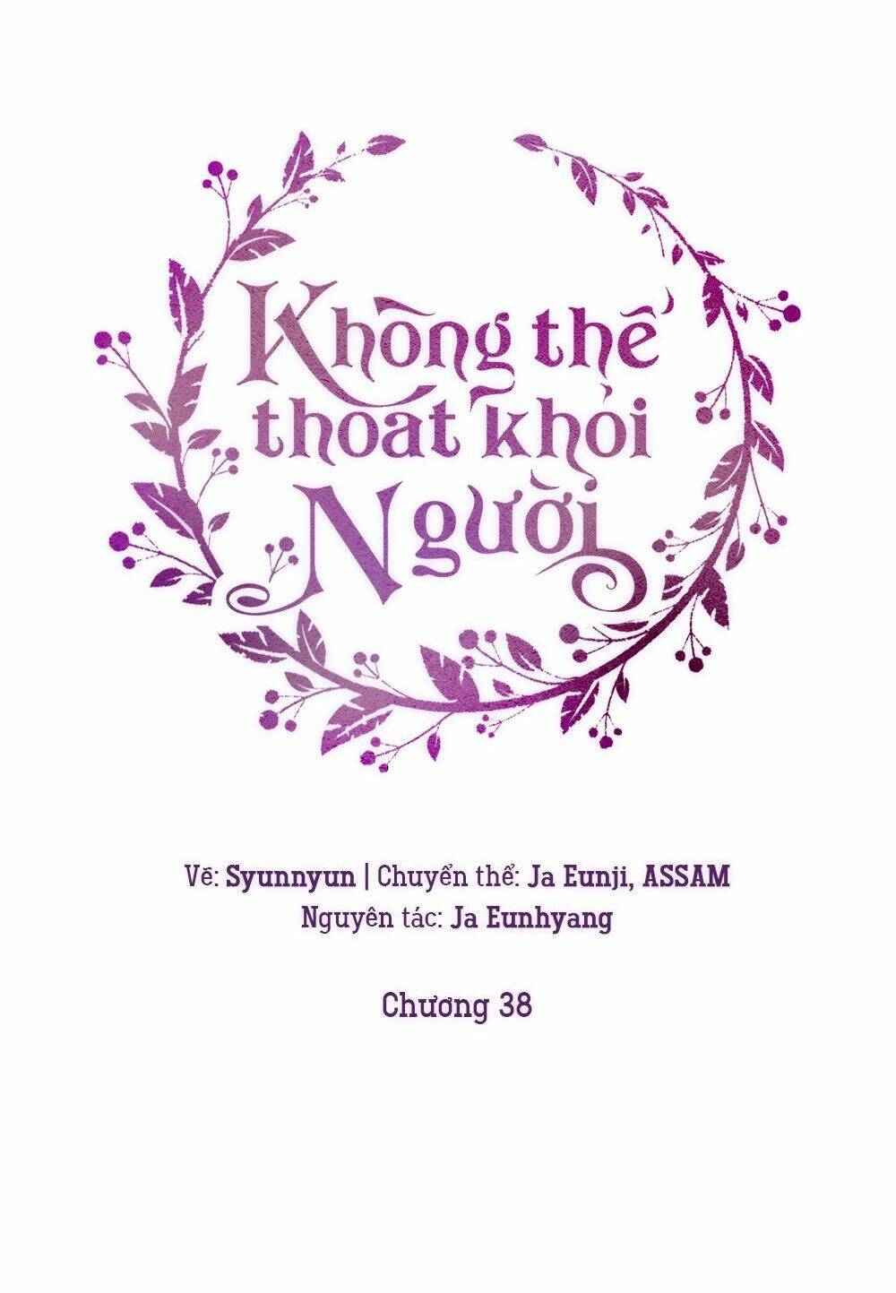 Không Thể Thoát Khỏi Người Chapter 38 - Trang 2