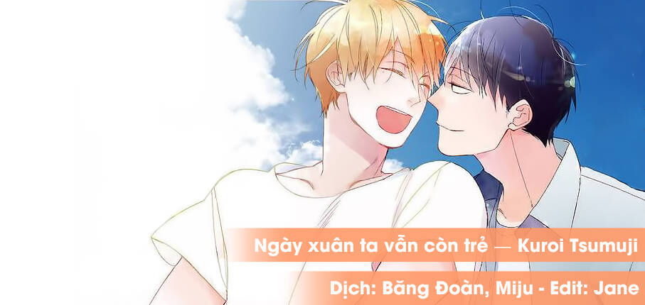 Ngày Xuân Ta Vẫn Còn Trẻ Chapter 8 - Trang 2