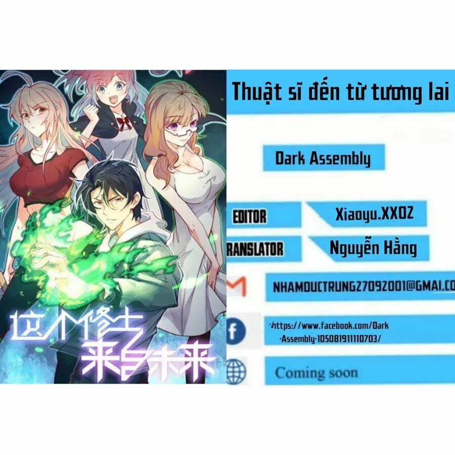 Thuật Sĩ Đến Từ Tương Lai Chapter 1 - Trang 2