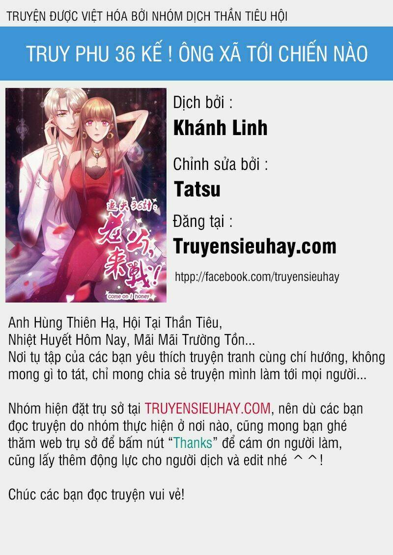 Truy Phu 36 Kế – Ông Xã À, Tới Chiến Nào! Chapter 11 - Trang 2