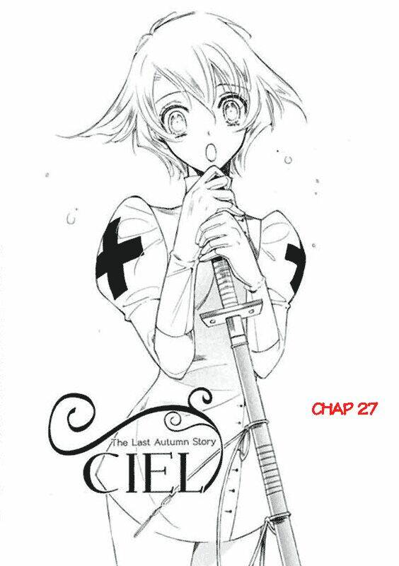 Ciel ~The Last Autumn Story Chapter 27 - Trang 2