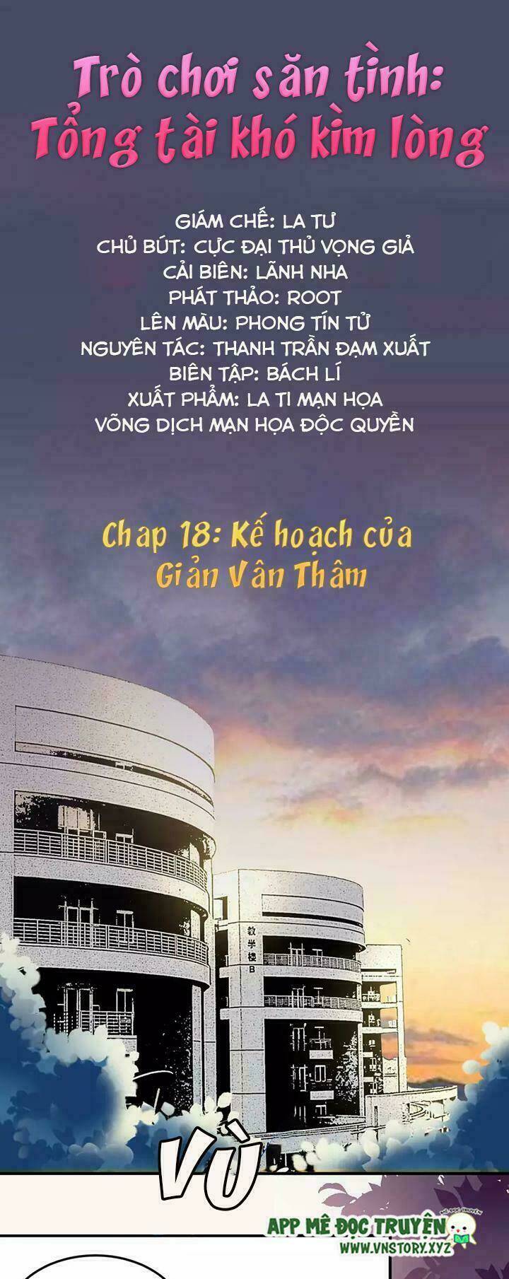 Trò Chơi Săn Tình – Tổng Tài Khó Kìm Lòng Chapter 18 - Trang 2