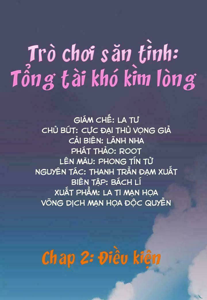 Trò Chơi Săn Tình – Tổng Tài Khó Kìm Lòng Chapter 2 - Trang 2