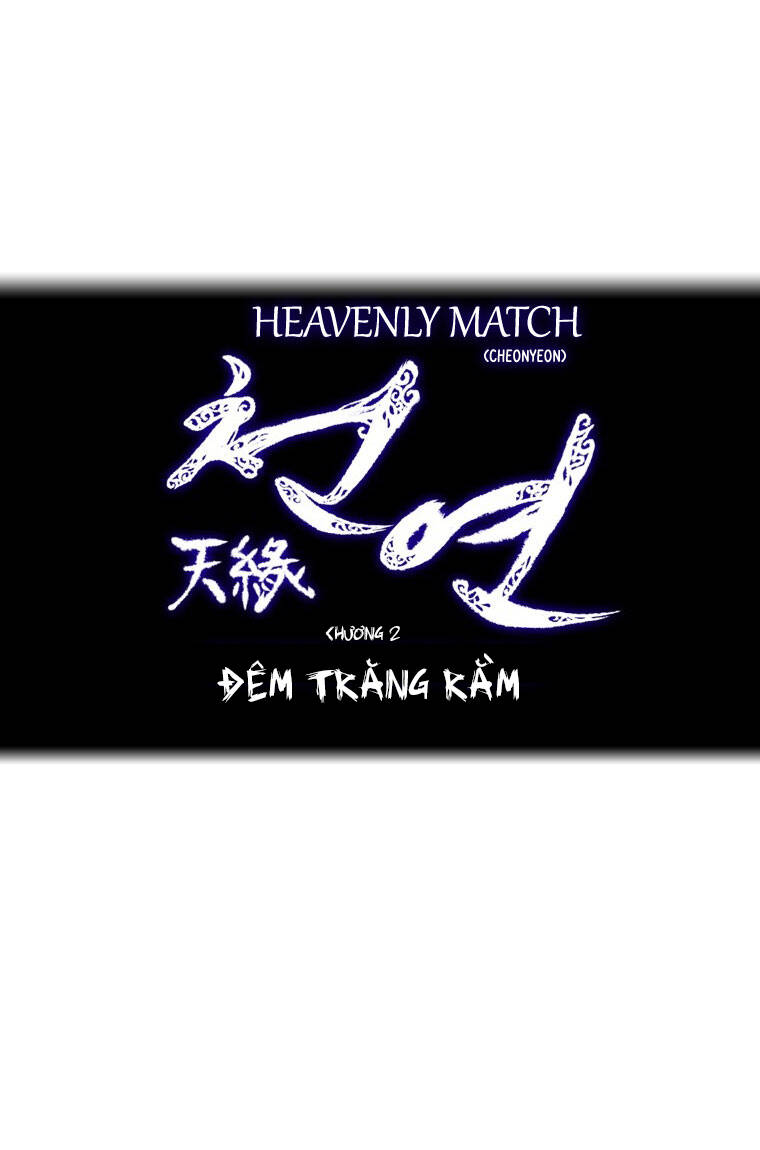 Heavenly Match Chapter 2.1 - Trang 2