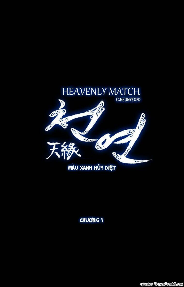 Heavenly Match Chapter 1 - Trang 2