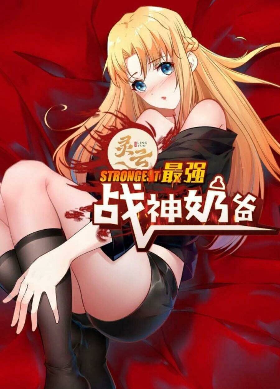 Nãi Ba Là Chiến Thần Mạnh Nhất Chapter 81 - Trang 2