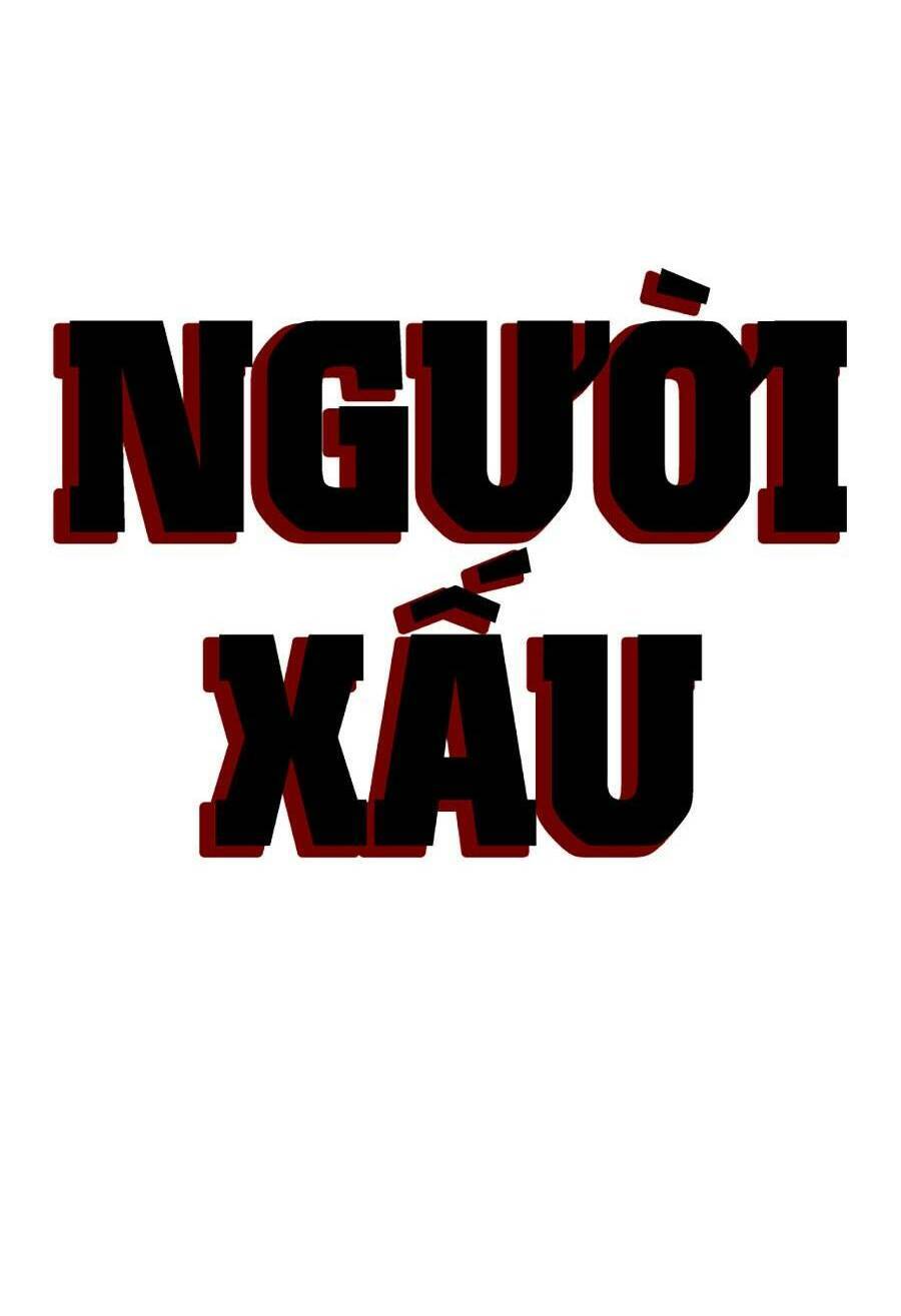 Người Xấu Chapter 162 - Trang 2