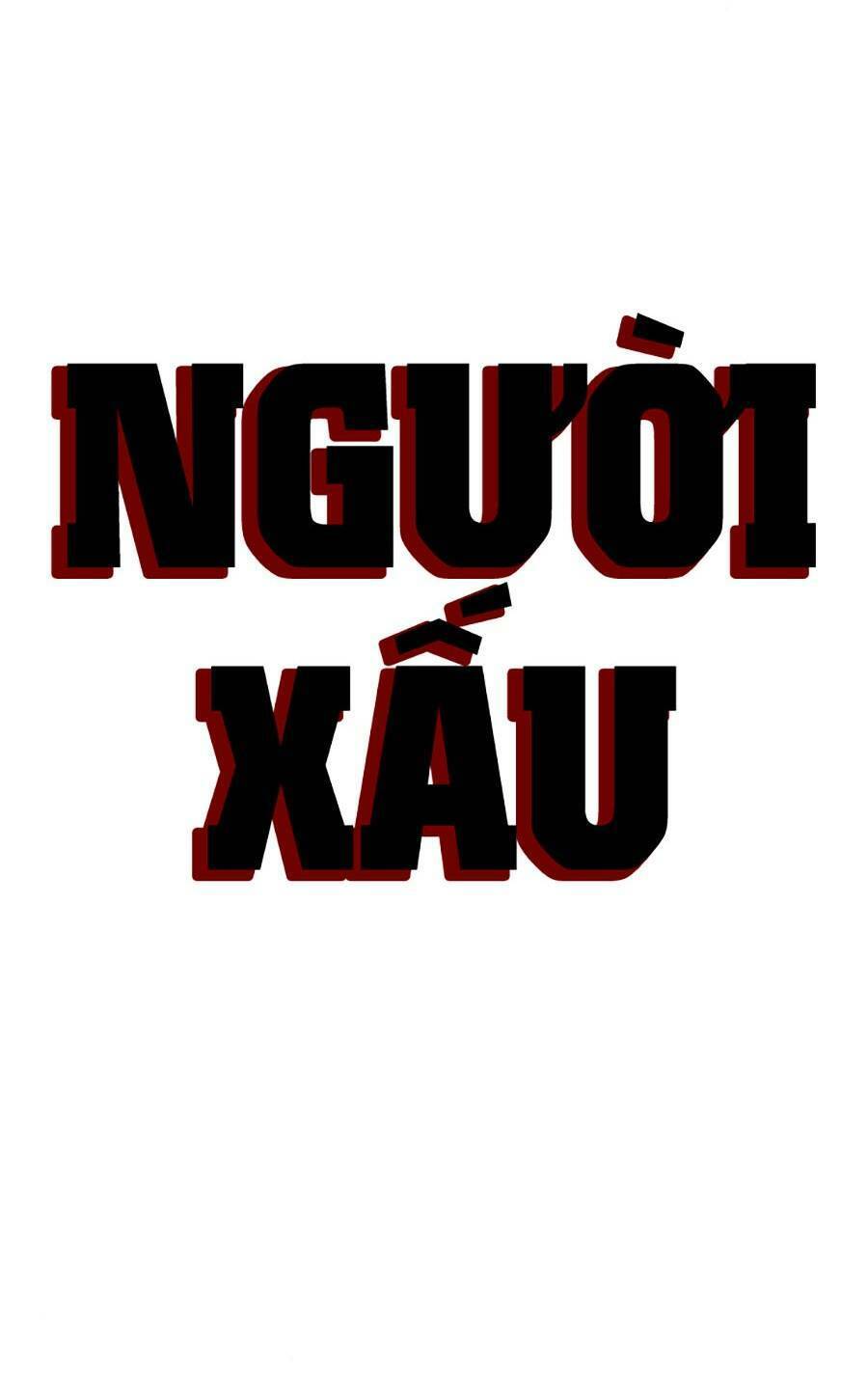 Người Xấu Chapter 158 - Trang 2