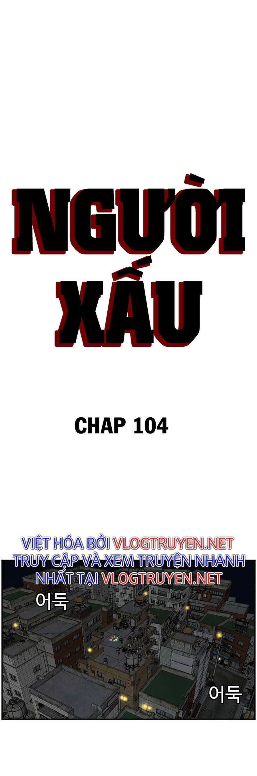 Người Xấu Chapter 104 - Trang 2