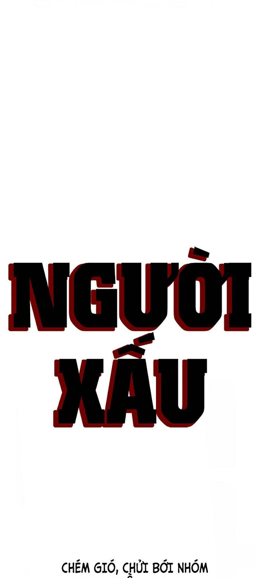 Người Xấu Chapter 5 - Trang 2