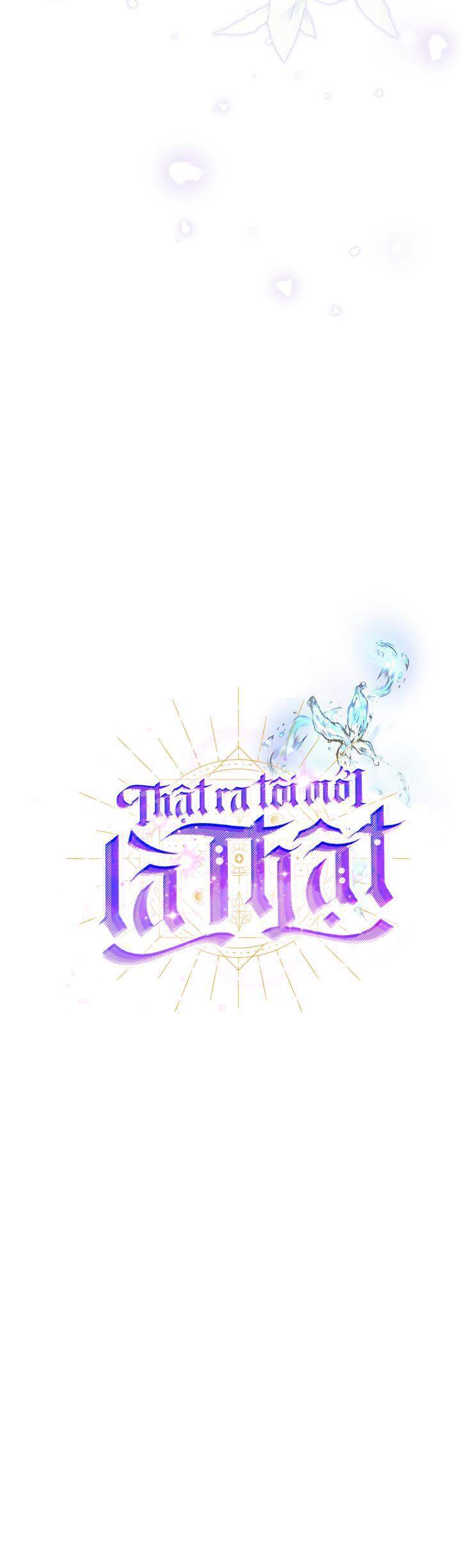 Thực Ra Tôi Mới Là Thật Chapter 120 - Trang 2