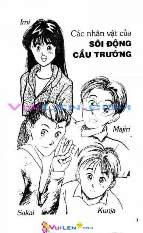 Sôi Động Cầu Trường Full 17 Tập Chapter 1 - Trang 2