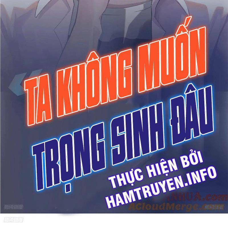 Ta Không Muốn Trùng Sinh Đâu Chapter 204 - Trang 2