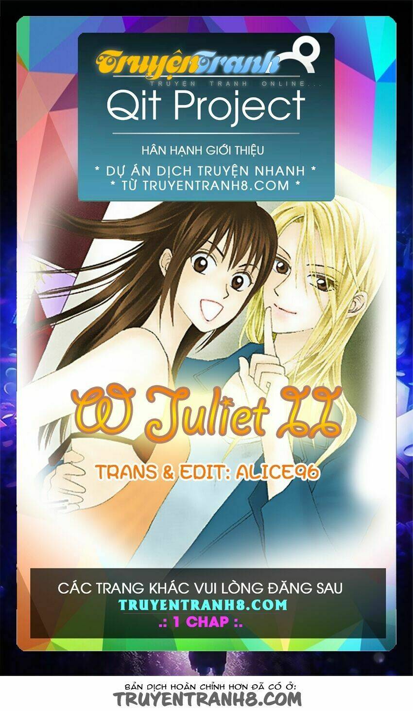 Romeo Và Juliet Hiện Đại Ii Chapter 10 - Trang 2