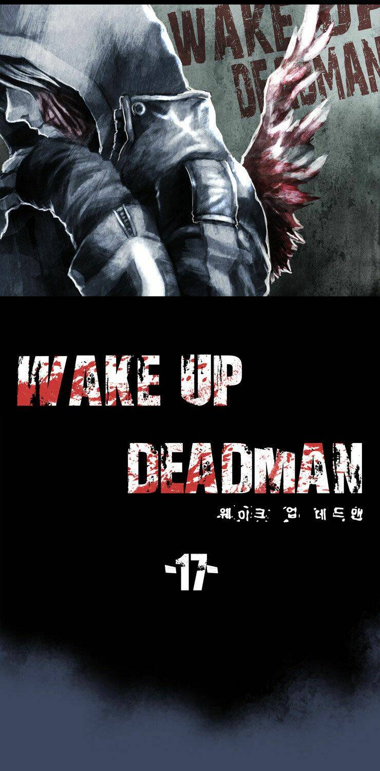 Wake Up Deadman Chapter 17 - Trang 2