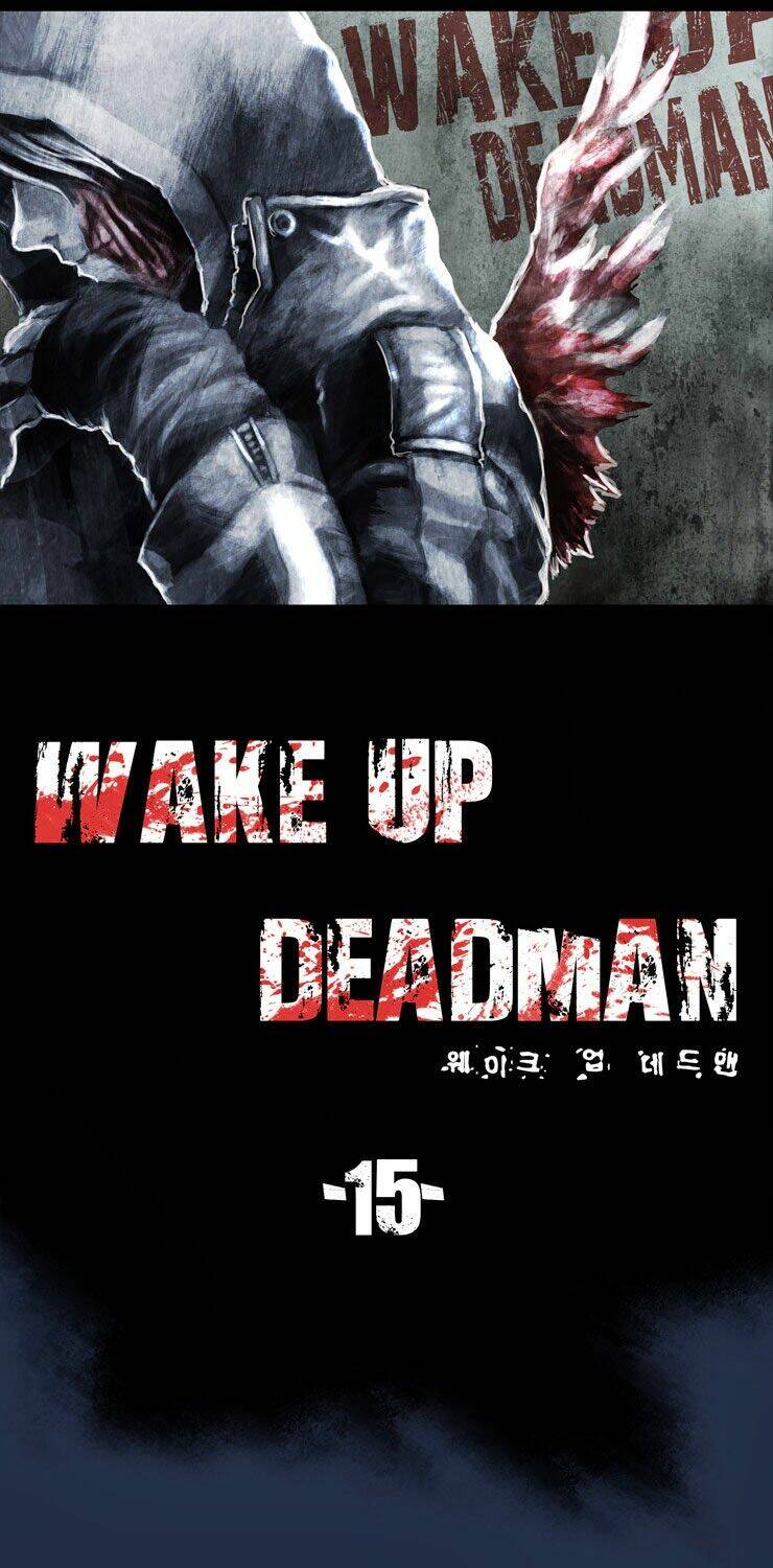 Wake Up Deadman Chapter 15 - Trang 2