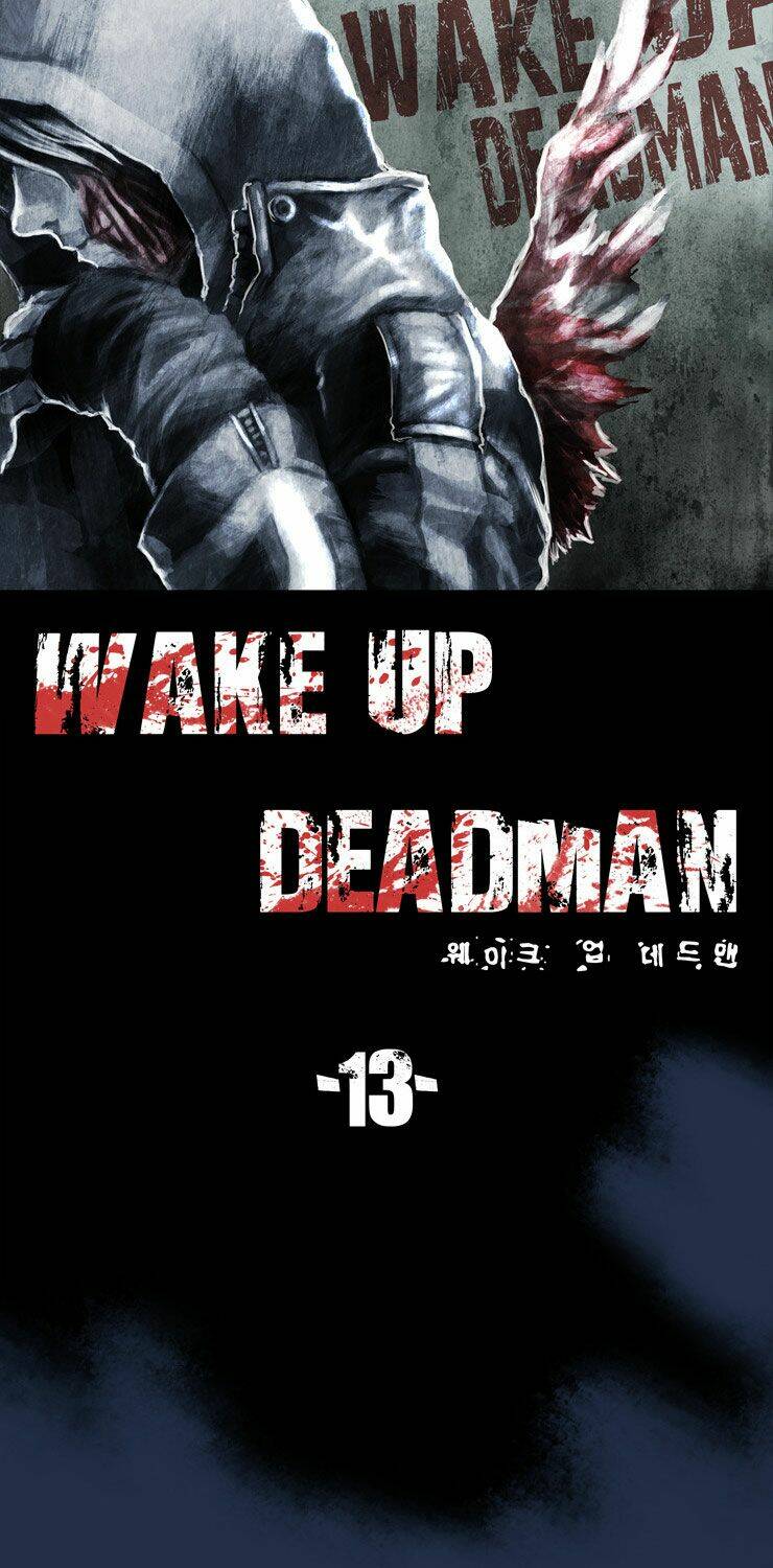 Wake Up Deadman Chapter 13 - Trang 2