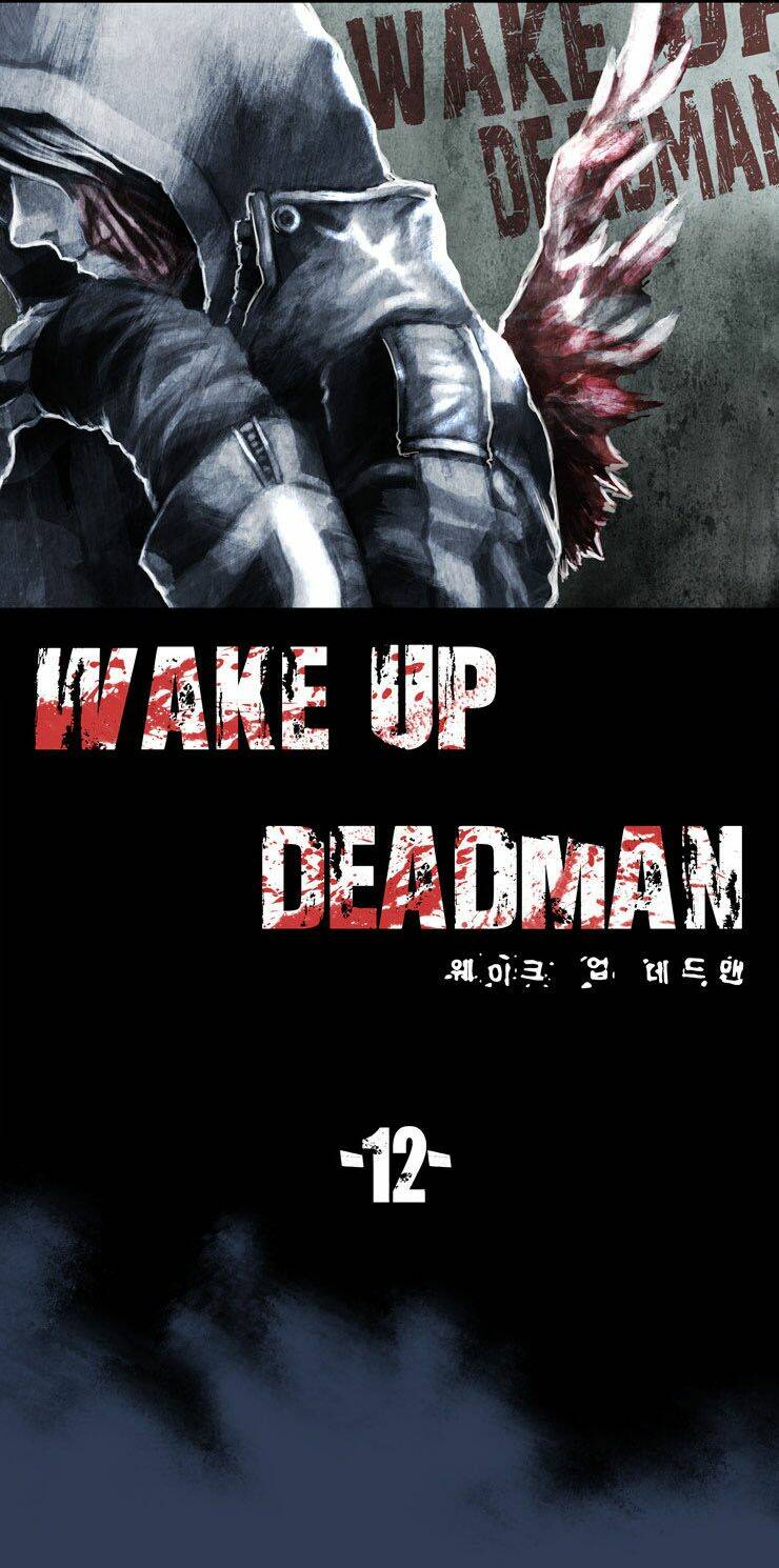 Wake Up Deadman Chapter 12 - Trang 2