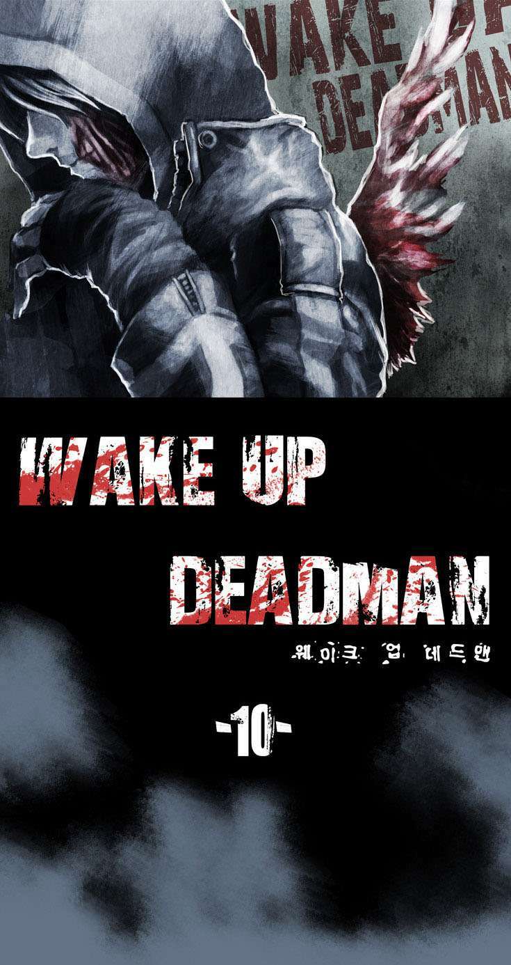 Wake Up Deadman Chapter 10 - Trang 2