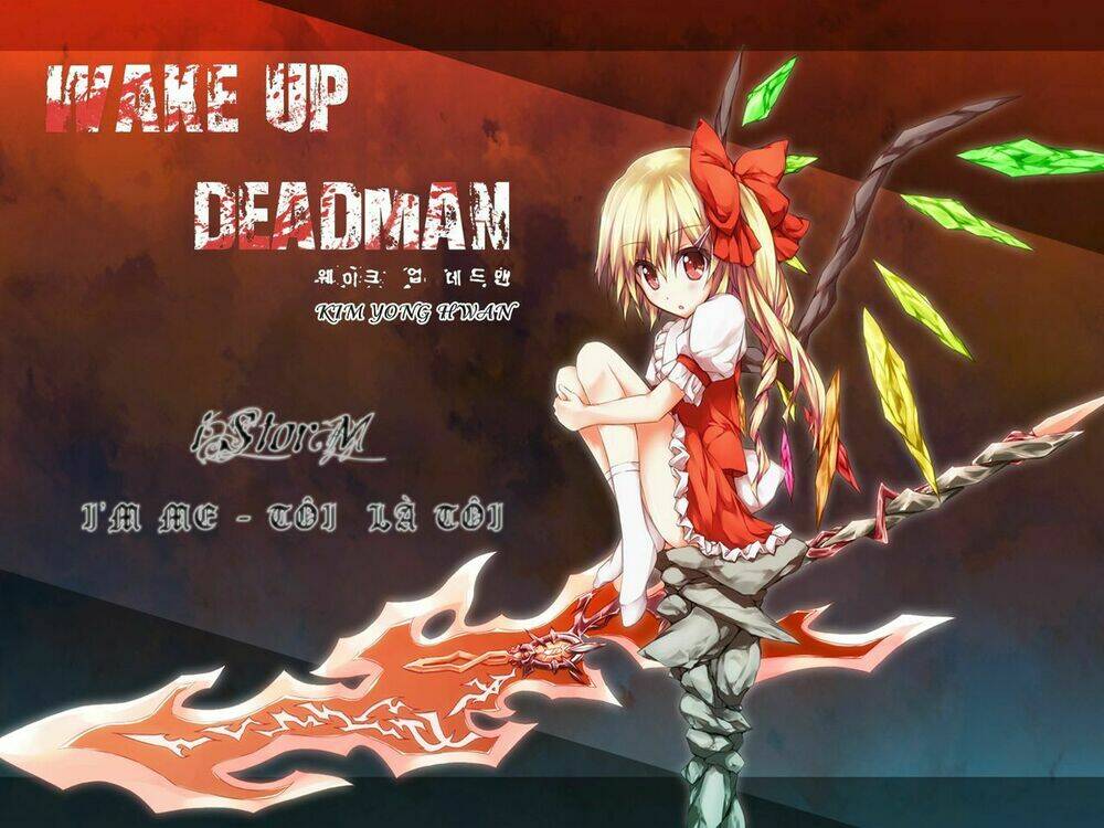 Wake Up Deadman Chapter 2 - Trang 2