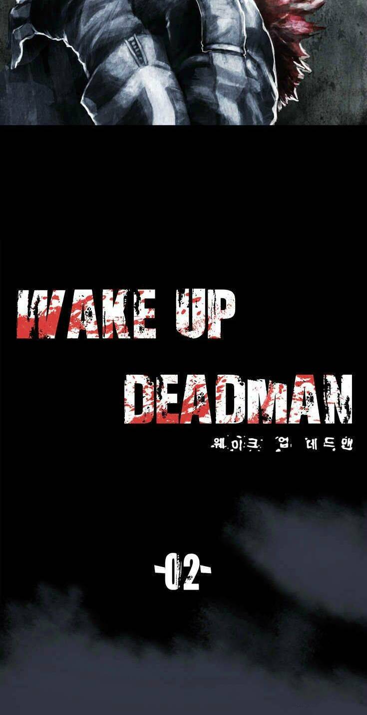 Wake Up Deadman Chapter 2 - Trang 2