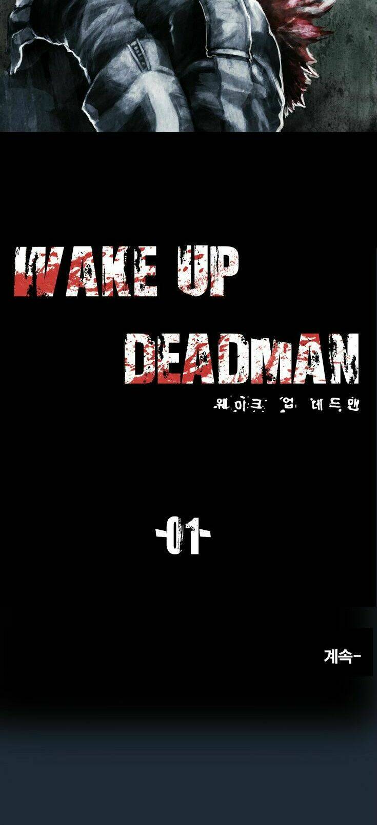 Wake Up Deadman Chapter 1 - Trang 2