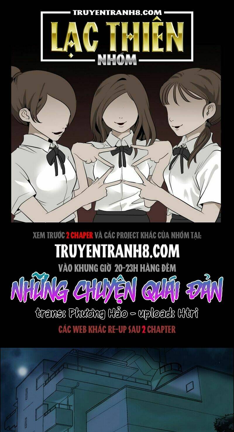 Những Chuyện Quái Đản Chapter 16 - Trang 2