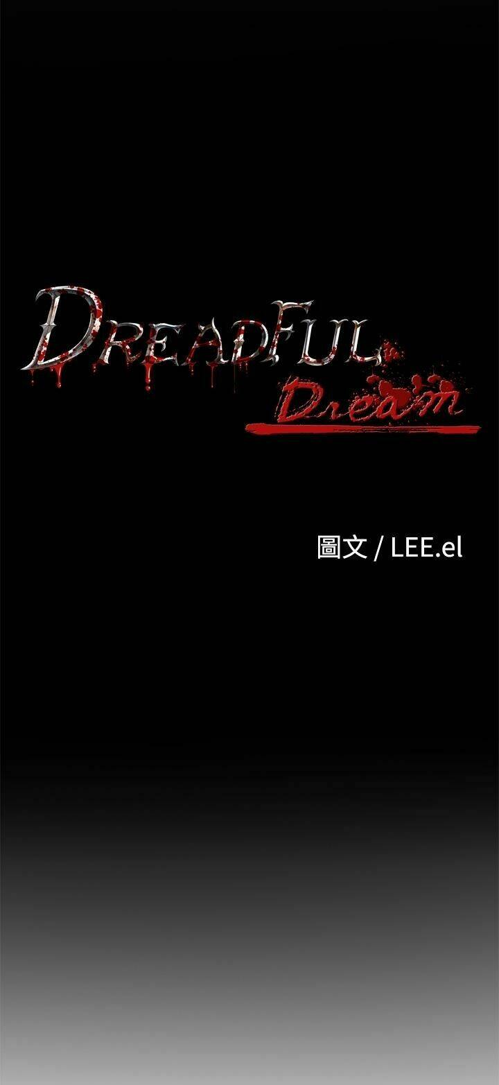 Giấc Mơ Khủng Khiếp – Deadful Dream Chapter 6 - Trang 2