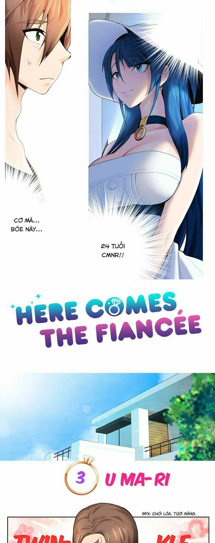 The Fiancee Is Here Chapter 3 - Trang 2