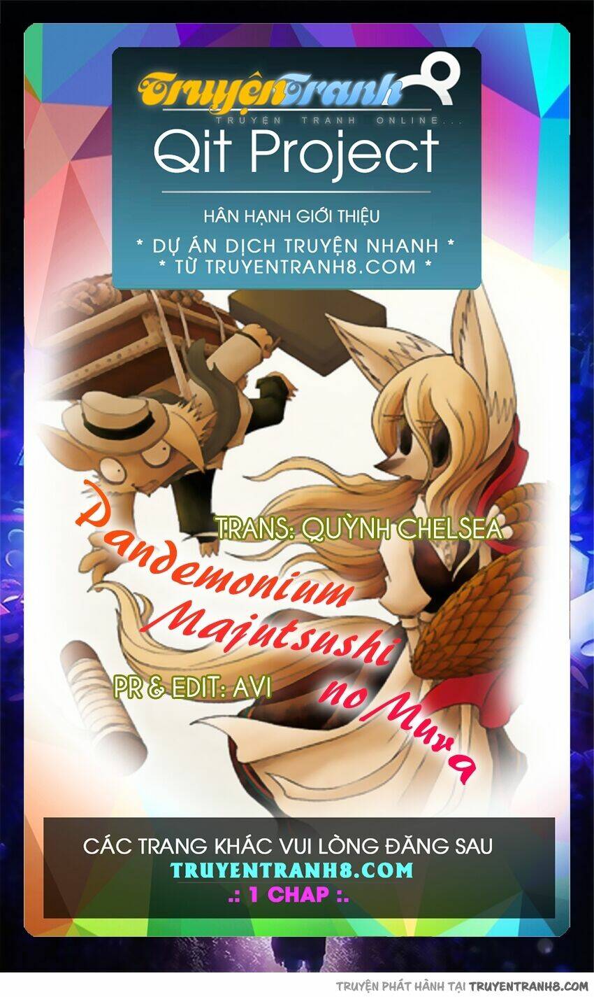 Pandemonium – Làng Phù Thủy Chapter 3 - Trang 2