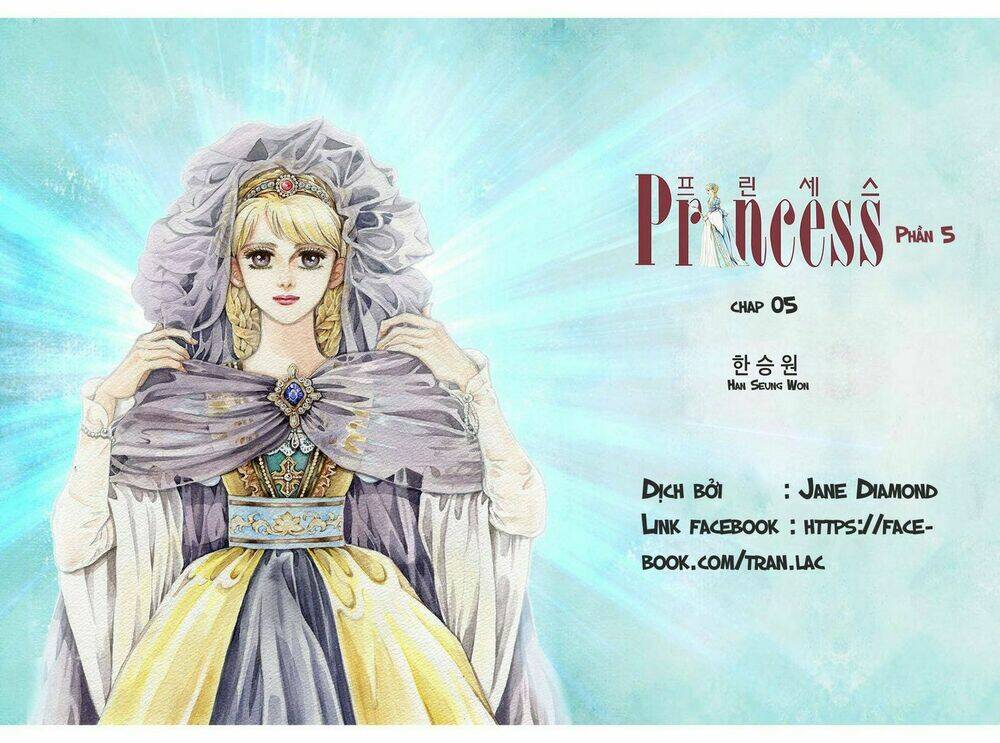 Princess – Công Chúa Xứ Hoa P5 Chapter 5 - Trang 2