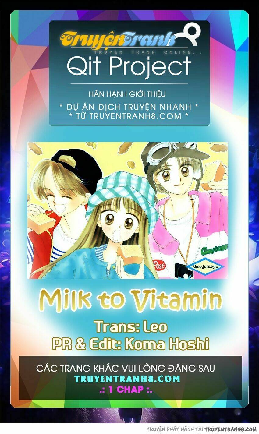 Milk To Vitamin Chapter 8 - Trang 2