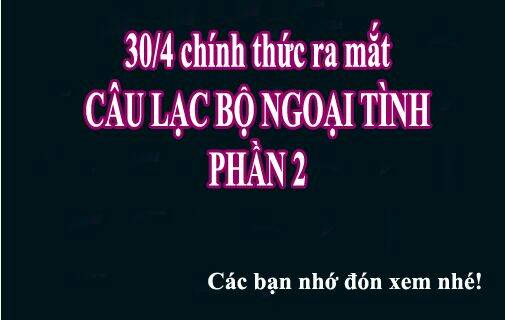 Câu Lạc Bộ Ngoại Tình 2 Chapter 0 - Trang 2