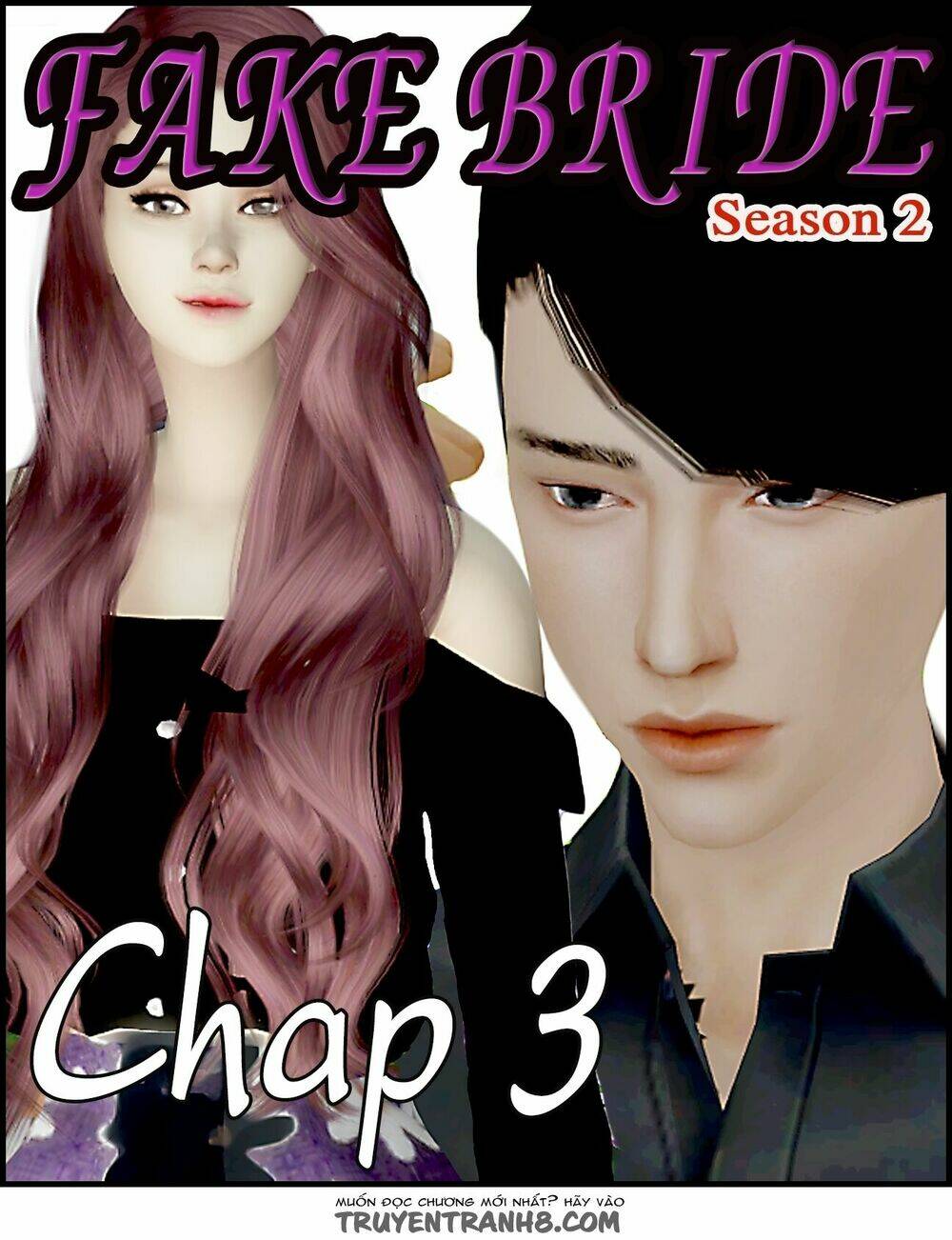 Cô Dâu Giả Mạo 2 Chapter 3 - Trang 2