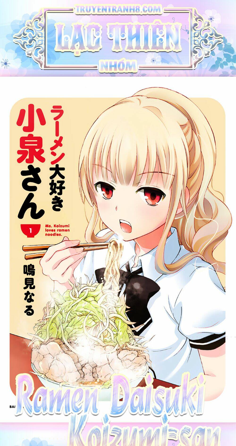 Cô Gái Yêu Ramen Chapter 3 - Trang 2