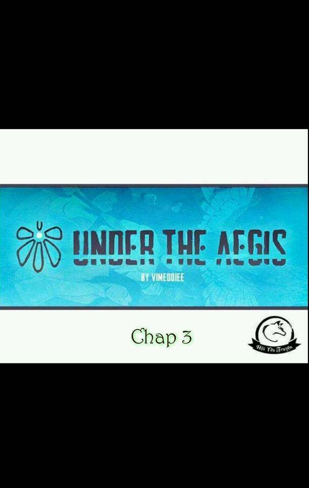 Under The Aegis Chapter 3 - Trang 2