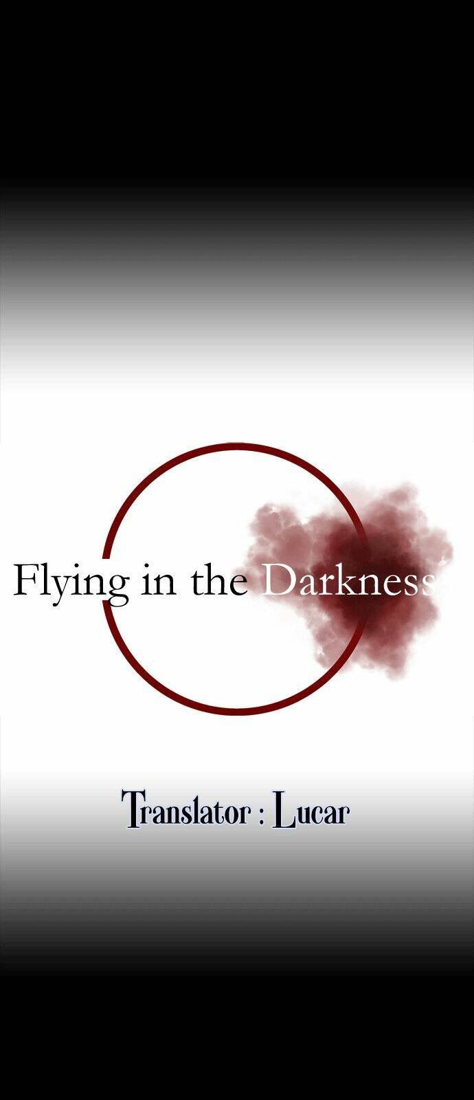 Flying In The Darkness Chapter 5 - Trang 2