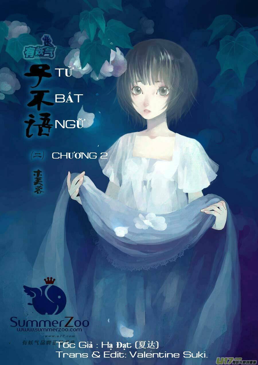 Tử Bất Ngữ Chapter 2 - Trang 2