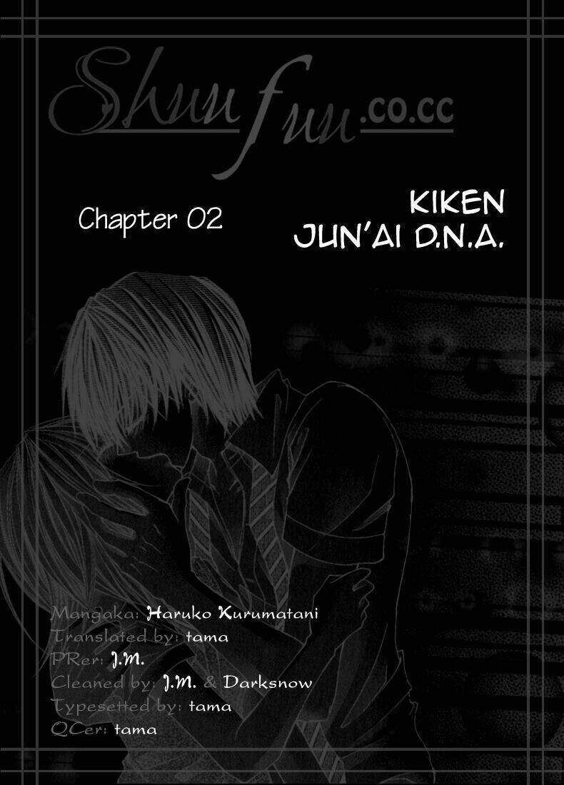 Kiken Jun’Ai D.N.A. Chapter 2 - Trang 2