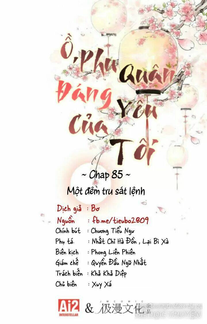 Ồ, Phu Quân Đáng Yêu Của Tôi! Chapter 85 - Trang 2