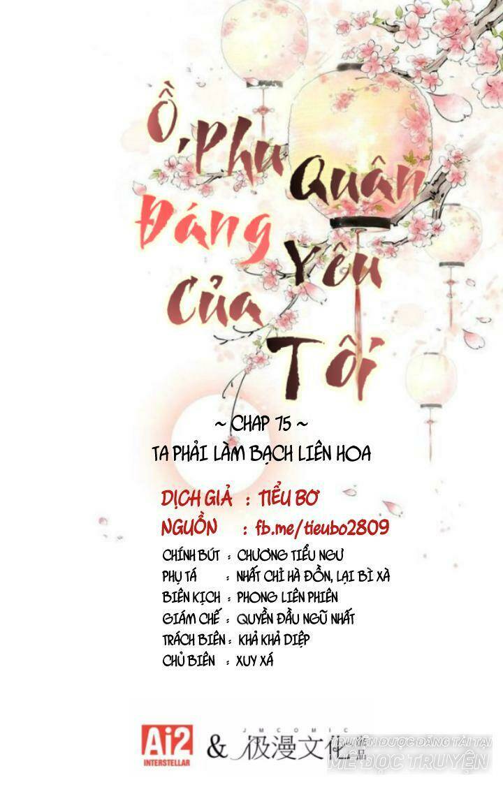 Ồ, Phu Quân Đáng Yêu Của Tôi! Chapter 75.1 - Trang 2