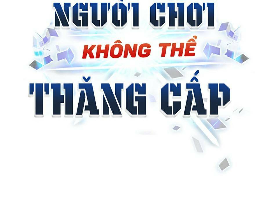 Người Chơi Không Thể Thăng Cấp Chapter 49 - Trang 2